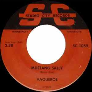 FLAC The Vaqueros - Don't You Dare / Mustang Sally