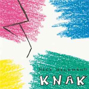 FLAC Niek Hilkmann - Knak