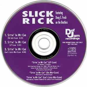 FLAC Slick Rick - Sittin' In My Car