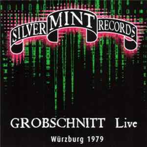 FLAC Grobschnitt - Live Würzburg 1979