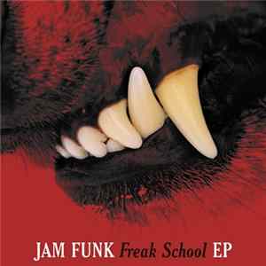 FLAC Jam Funk - Freak School EP