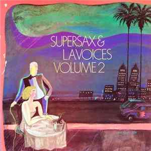 FLAC Supersax & L. A. Voices - Supersax & L.A. Voices Volume 2