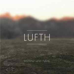 FLAC Lufth - Distanz Und Nähe