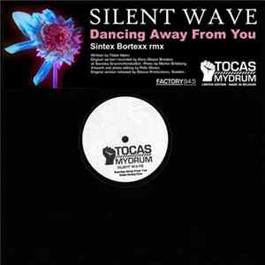 FLAC Silent Wave - Dancing Away From You
