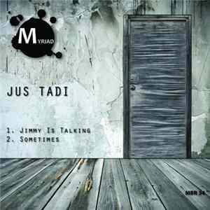 FLAC Jus Tadi - Jimmy Is Talking