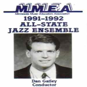 FLAC MMEA All-State Jazz Ensemble, Dan Gailey - 1991-1992 All-State Jazz Ensemble