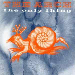 FLAC The Arch - The Only Thing