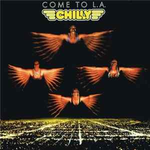 FLAC Chilly - Come To L.A.