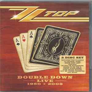 FLAC ZZ Top - Double Down Live 1980 ★ 2008