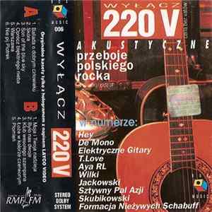 FLAC Various - Wyłącz 220 V - Akustyczne Przeboje Polskiego Rocka