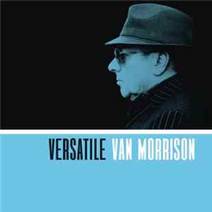 FLAC Van Morrison - Versatile