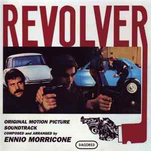 FLAC Ennio Morricone - Revolver (Original Motion Picture Soundtrack)