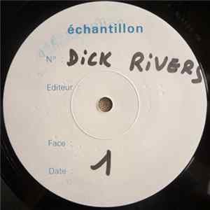 FLAC Dick Rivers - Enregistrements Originaux
