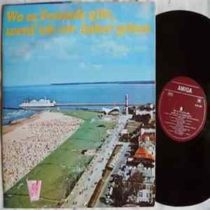 FLAC Various - Wo Es Freunde Gibt, Werd' Ich Vor Anker Gehen