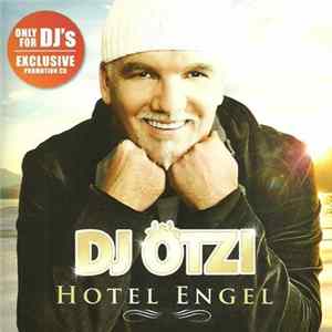 FLAC DJ Ötzi - Hotel Engel