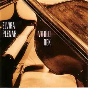 FLAC Elvira Plenar • Vitold Rek - Elvira Plenar - Vitold Rek
