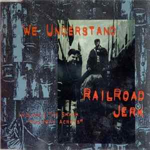 FLAC Railroad Jerk - We Understand