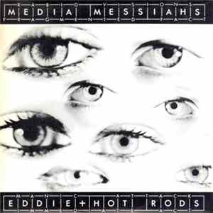FLAC Eddie & The Hot Rods - Media Messiahs