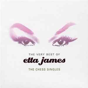 FLAC Etta James - The Very Best Of Etta James - The Chess Singles