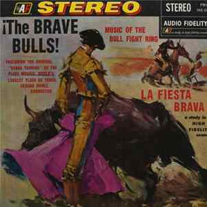 FLAC Banda Taurina - The Brave Bulls! Music Of The Bull Fight Ring