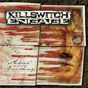 FLAC Killswitch Engage - Alive Or Just Breathing