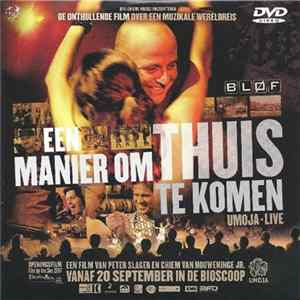 FLAC Bløf - Een Manier Om Thuis Te Komen (Umoja-Live)