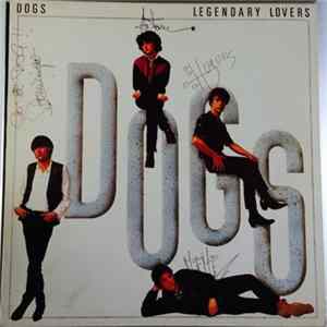 FLAC Dogs - Legendary Lovers
