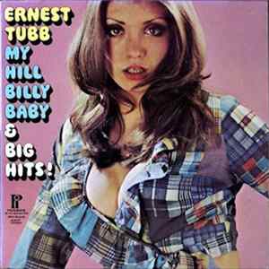 FLAC Ernest Tubb - My Hillbilly Baby