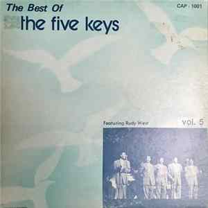FLAC The Five Keys - The Best Of The Five Keys Featuring Rudy West Vol. 5