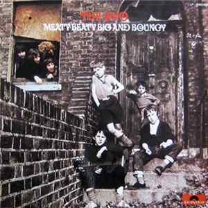 FLAC The Who - Meaty, Beaty, Big & Bouncy
