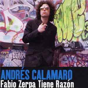 FLAC Andrés Calamaro - Fabio Zerpa Tiene Razon