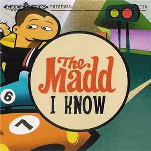 FLAC The Madd - I Know
