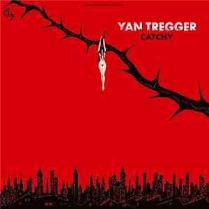 FLAC Yan Tregger - Catchy (40th Anniversary Edition)