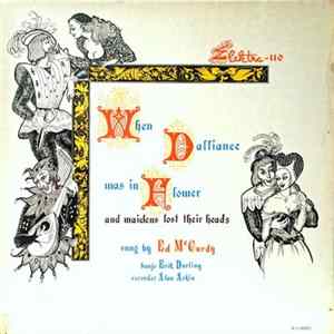 FLAC Ed McCurdy, Erik Darling, Alan Arkin - When Dalliance Was In Flower