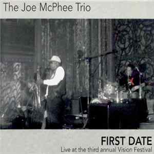 FLAC The Joe McPhee Trio - First Date