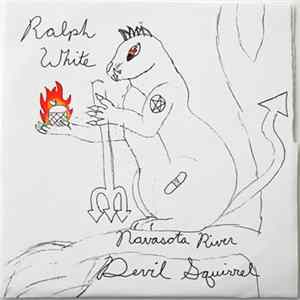 FLAC Ralph White - Navasota River Devil Squirrel