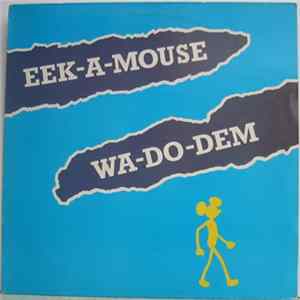 FLAC Eek-A-Mouse - Wa-Do-Dem
