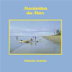 FLAC Roberto Lodola - Marimba Do Mar