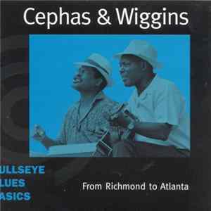 FLAC Cephas & Wiggins - From Richmond To Atlanta