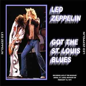 FLAC Led Zeppelin - Got The St. Louis Blues