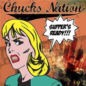 FLAC Chucks Nation - Supper's Ready!!!
