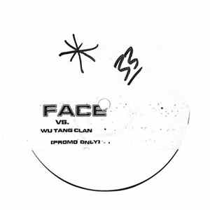FLAC Face vs. Wu-Tang Clan - Protect Ya Neck