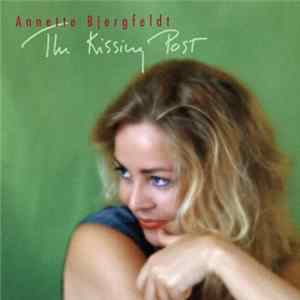FLAC Annette Bjergfeldt - The Kissing Post