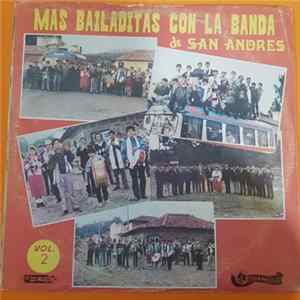 FLAC Banda De San Andres - Más Bailaditas Con La Banda De San Andres Vol. 2