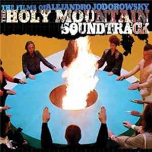 FLAC Alejandro Jodorowsky - The Films Of Alejandro Jodorowsky The Holy Mountain Soundtrack