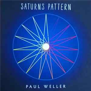 FLAC Paul Weller - Saturns Pattern