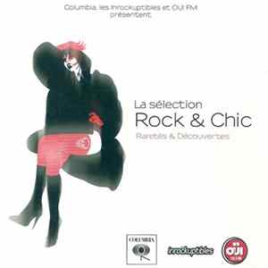 FLAC Various - La Sélection Rock & Chic - Raretés & Découvertes