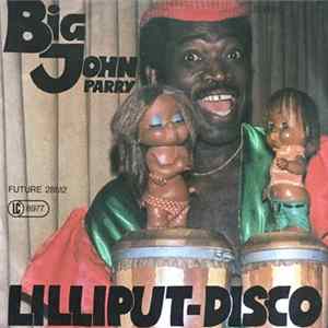 FLAC Big John Parry - Lilliput-Disco