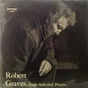FLAC Robert Graves - Robert Graves Reads Selected Poems