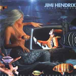 FLAC Jimi Hendrix - Johnny B. Goode An Original Video Soundtrack